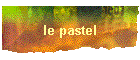 le pastel